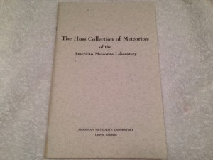The Huss Collection of Meteorites of the American Meteorite Laboratory (Copyright 1976 by Glenn I Huss)